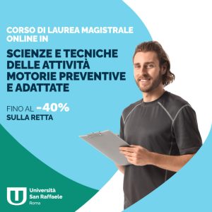 Scienze e Tecniche delle Attività Motorie Preventive e Adattate (LM-67)